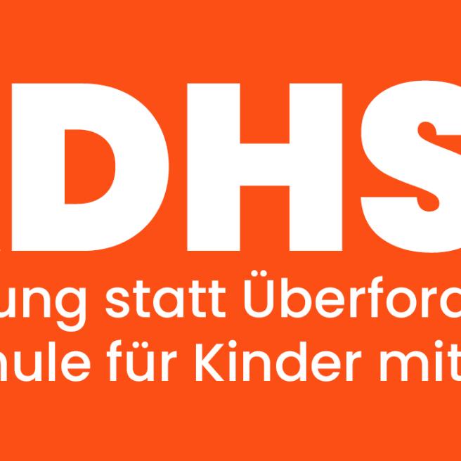 Bild mit Text: ADHS? Förderung statt Überforderung. Die Schule für Kinder mit ADHS.